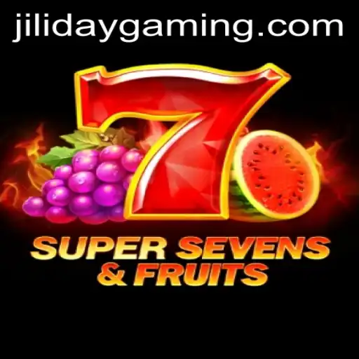 Exploring 7SuperSevensFruits and the Thrills of JILIDAY
